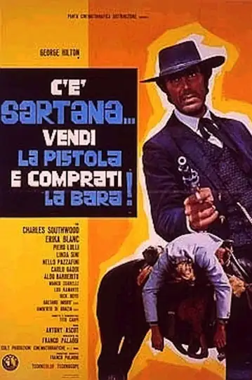 Sartana's Here... Trade Your Pistol for a Coffin