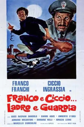 Franco e Ciccio... ladro e guardia: A cop and his thief cousin are mistaken for murderers and must solve the case, leading them to a circus.