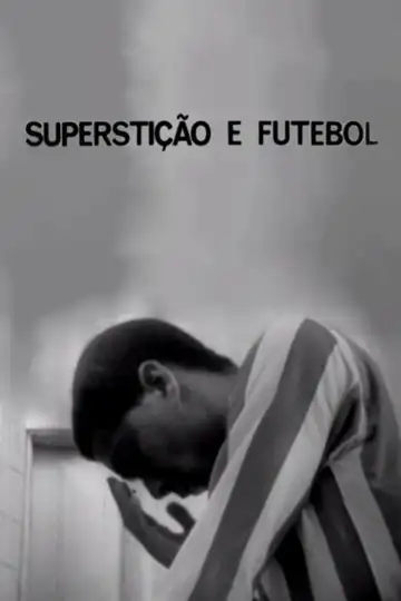 Superstição e Futebol