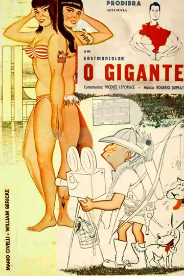 O Gigante, a Hora e a Vez do Cinegrafista