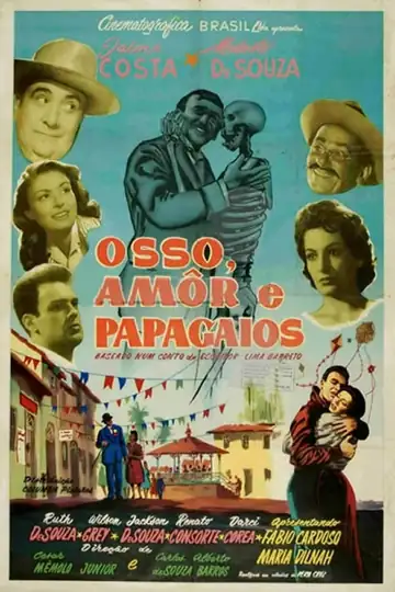 Osso, Amor e Papagaio