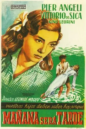 Mañana es demasiado tarde