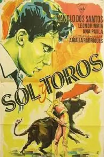 Sol e Toiros: Manuel, um jovem aprendiz de montaria, é escolhido por João Gama para se tornar um grande toureiro, enfrentando desafios e adversidades.