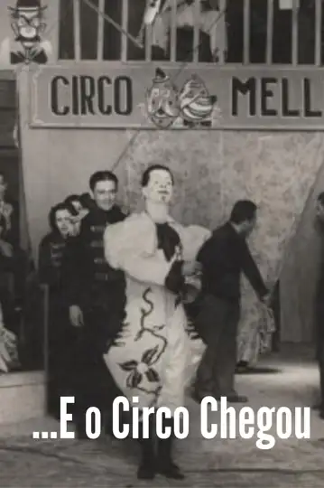 E o Circo Chegou