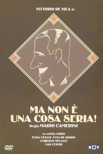 But It's Nothing Serious