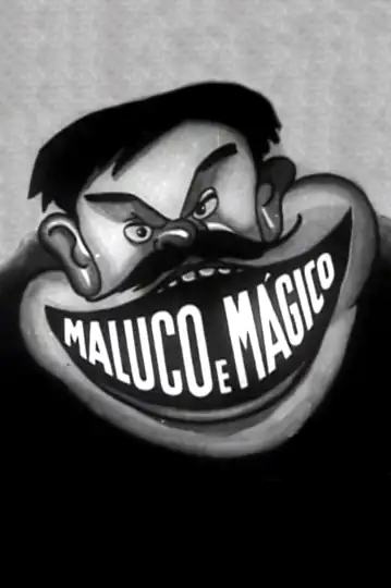 Maluco e Mágico