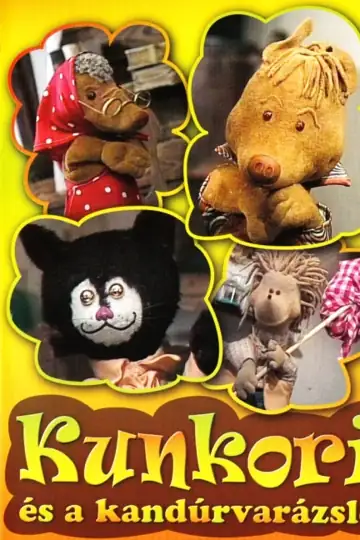 Kunkori és a Kandúrvarázsló