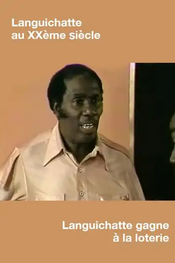 Languichatte au XXème siècle: Languichatte gagne à la loterie