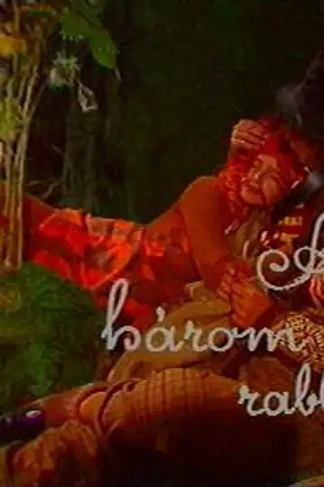 A három jószívü rabló