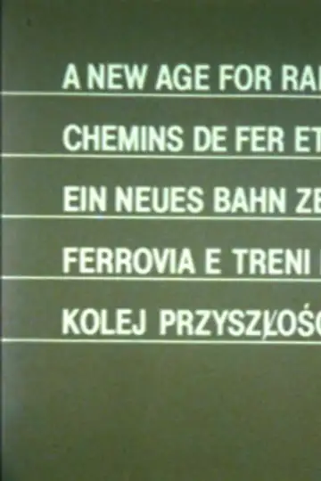 A New Age for Railways