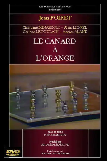 Emmenez-moi au théâtre: Le canard à l'orange