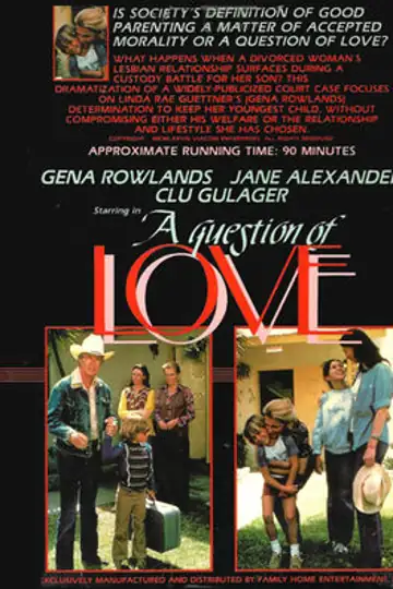 A Question of Love