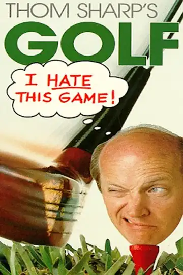 Golfe, Eu Odeio Este Jogo!