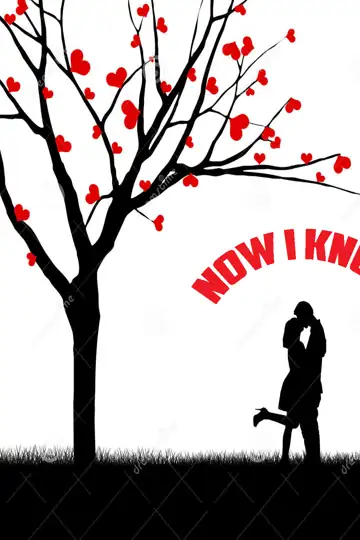 Now I Know