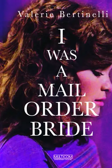 I Was a Mail Order Bride