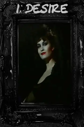 I, Desire