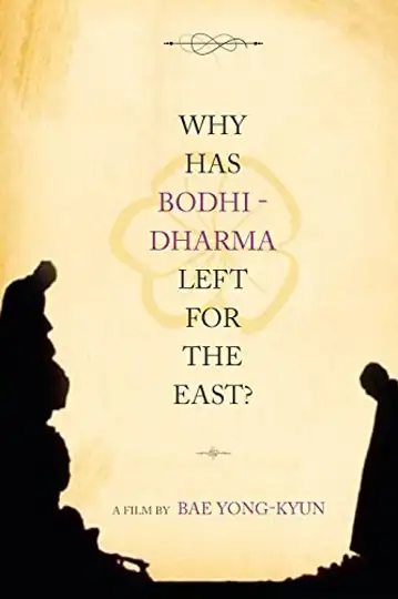Why Has Bodhi-Dharma Left for the East?