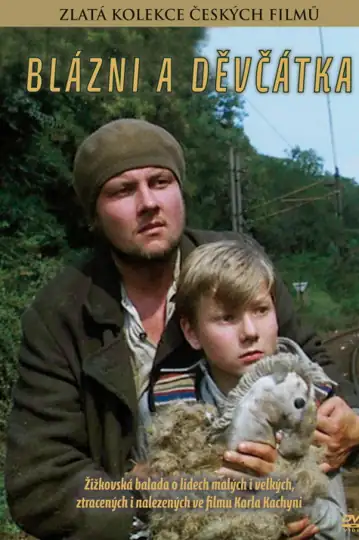 Blázni a devcátka