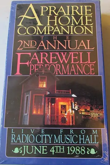 A Prairie Home Companion: The Second Annual Farewell Performance