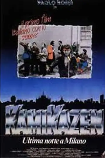 Kamikazen: Ultima notte a Milano