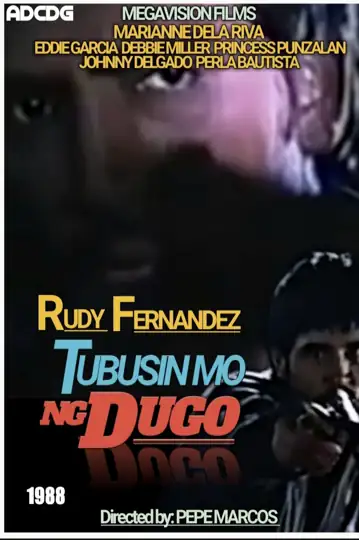 Tubusin mo ng dugo ... A Crime Story