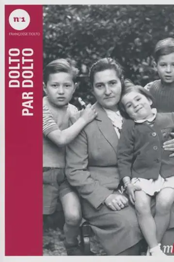 Once Upon a Time, Françoise Dolto