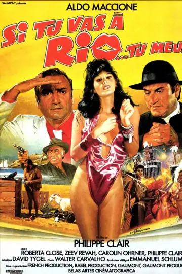 Si tu vas à Rio... tu meurs