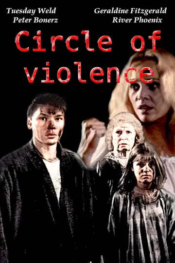 Circle of Violence: A Family Drama