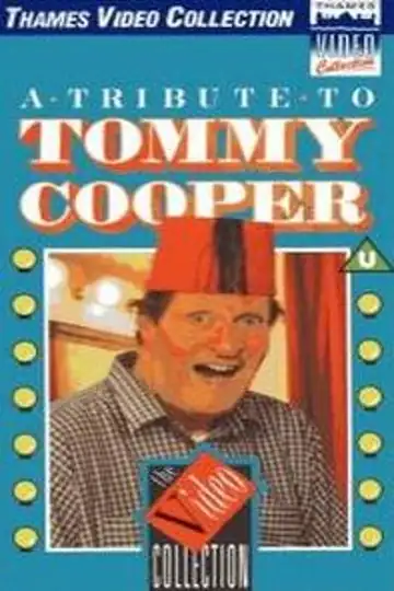 A Tribute to Tommy Cooper