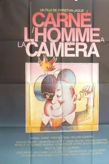 Carné, l'homme à la caméra