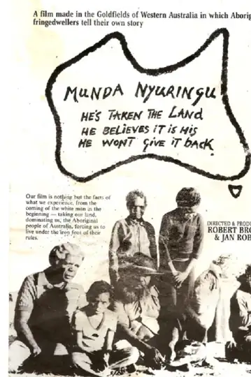 Munda Nyuringu: A Film of the Fringe Dwellers of the Goldfields (1984)