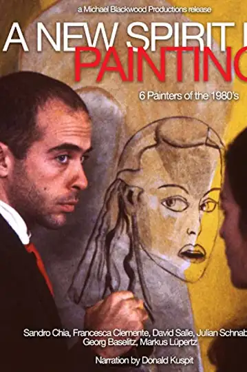 A New Spirit in Painting: 6 Painters of the 1980's