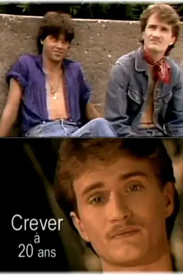 Crever à 20 ans