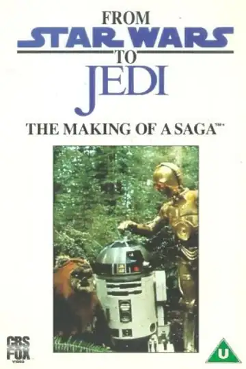 From 'Star Wars' to 'Jedi': The Making of a Saga