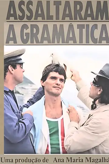 Assaltaram a Gramática