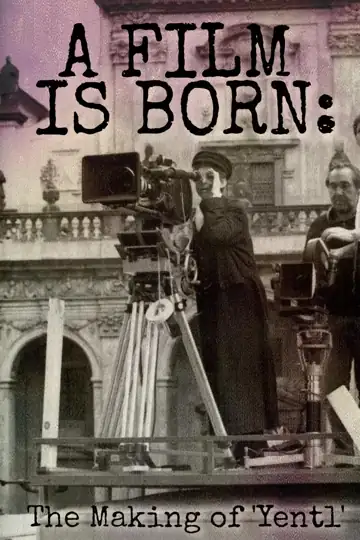 A Film Is Born: The Making of 'Yentl'