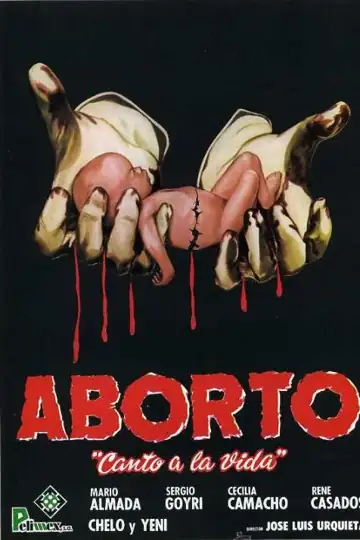 Aborto: Canto a la vida