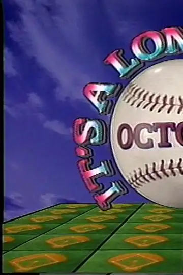 It's a Long Way to October