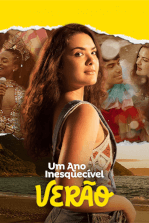Um Ano Inesquecível: Verão Um Ano Inesquecível: Verão
