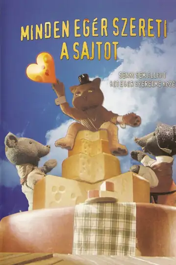 Minden egér szereti a sajtot