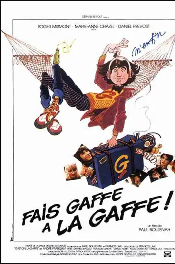Fais gaffe à la gaffe!
