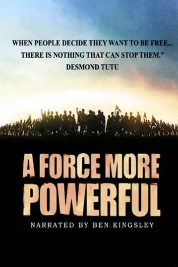 A Force More Powerful