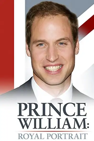 Prince William: A Royal Portrait