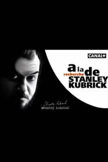 À la recherche de Stanley Kubrick