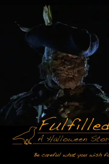 Fulfilled: A Halloween Story