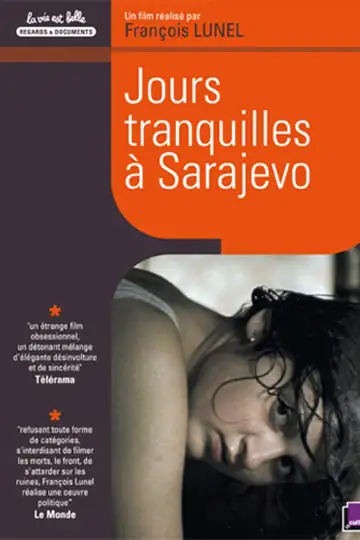 Quiet Days in Sarajevo