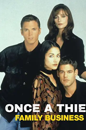 Once a Thief: Family Business