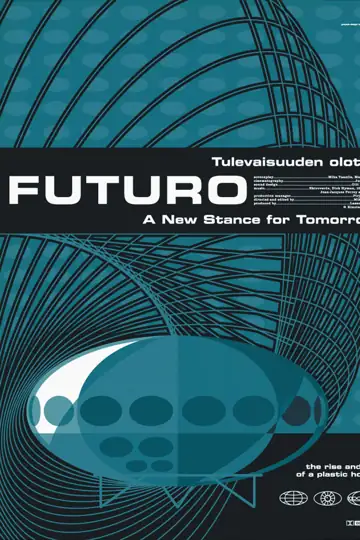 Futuro: A New Stance for Tomorrow