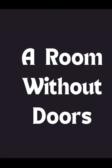 A Room Without Doors