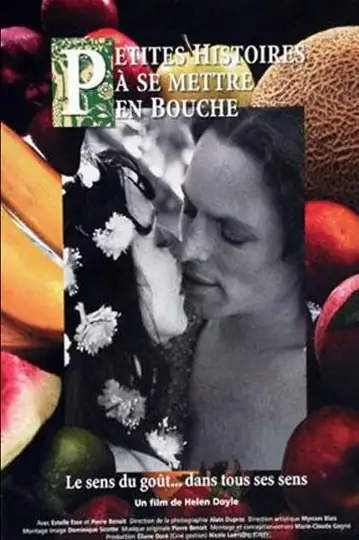 Petites histoires à se mettre en bouche